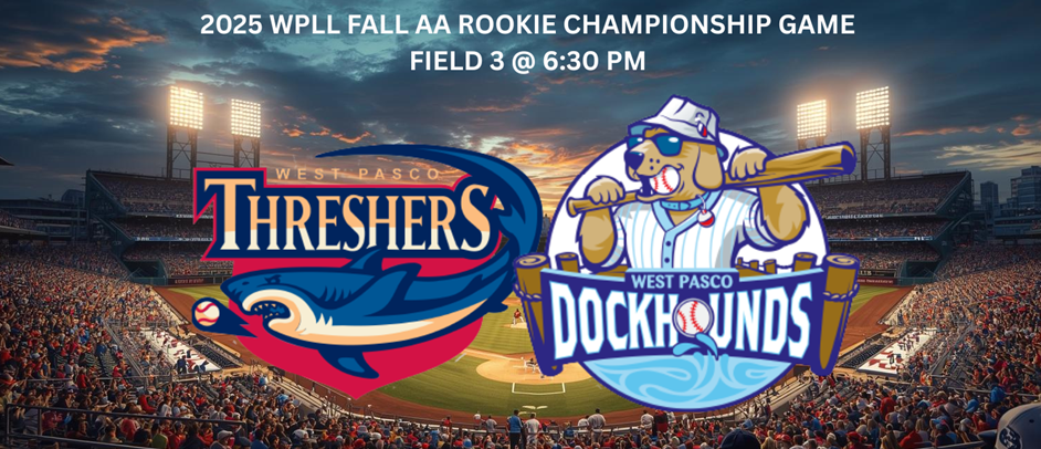 2025 WPLL FALL AA ROOKIE CHAMPIONSHIP GAME