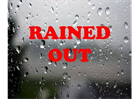 2 days = 2 rain outs